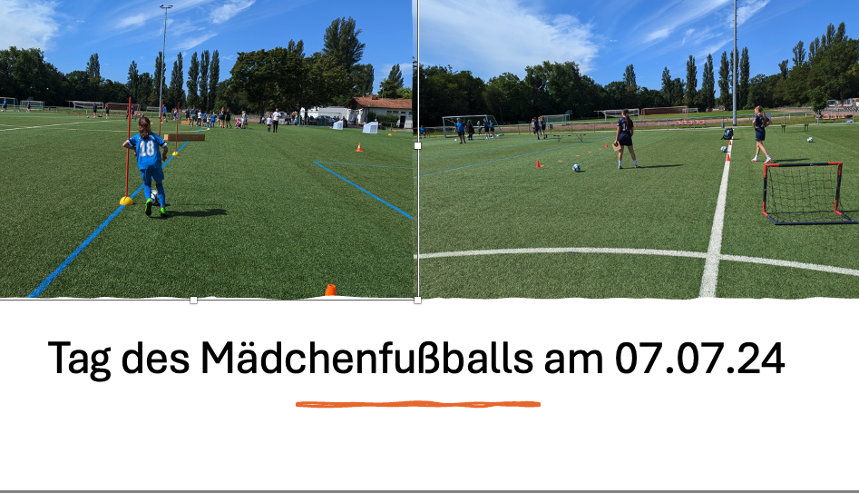 Tag des M&auml;dchenfussballs